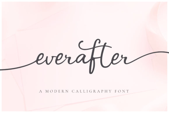 Ever After Font: A Practical Look at Romantic Script Design for Modern Creators